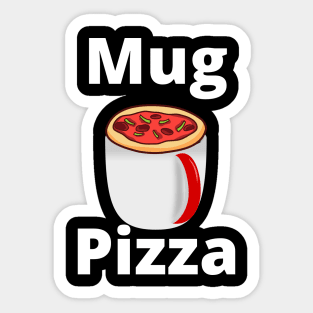 Mug Pizza shirt, Hoodie Cover, Mask Sticker